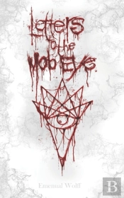 Letters To The Mob Eye