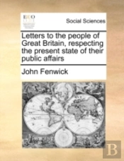 Letters To The People Of Great Britain,