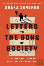 Letters To The Sons Of Society