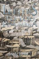 Letters To You Penumbra