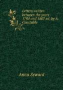 Letters Written Between The Years 1784 And 1807 Volume 3