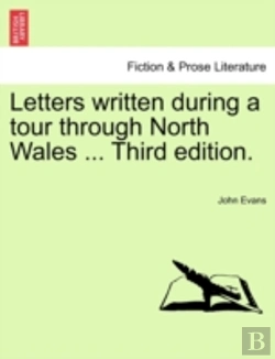 Bertrand.pt - Letters Written During A Tour Through North Wales ... Third Edition.