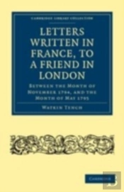 Letters Written In France, To A Friend In London