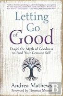 Letting Go Of Good