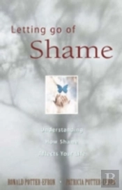 Letting Go Of Shame