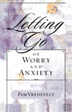Bertrand.pt - Letting Go Of Worry And Anxiety