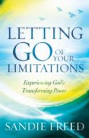 Letting Go Of Your Limitations Â€“ Experiencing God`S Transforming Power