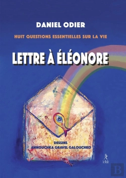 Bertrand.pt - Lettre A Eleonore - Huit Questions Essentielles