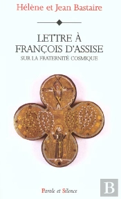 Lettre A Francois D'Assise Sur L Ecologie Chretienne