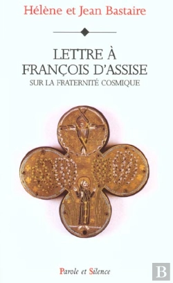 Bertrand.pt - Lettre A Francois D'Assise Sur L Ecologie Chretienne
