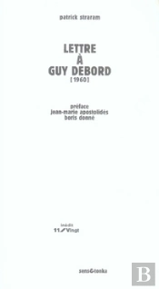 Lettre À Guy Debord