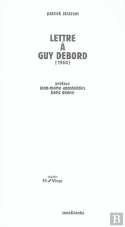 Bertrand.pt - Lettre À Guy Debord
