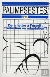 Lettre A L'Esprit (De La). Traduction Ou Adaptation ?