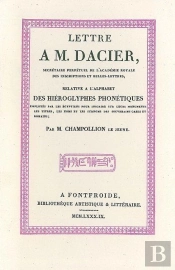 Lettre A M. Dacier Relative A Lalphabet Des Hieroglyphes