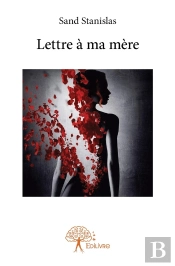 Lettre À Ma Mère