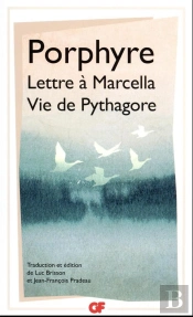Lettre A Marcella Suivie De Vie De Pythagore