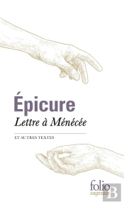 Lettre A Menecee Et Autres Textes