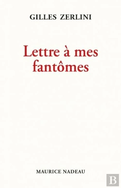 Bertrand.pt - Lettre À Mes Fantômes
