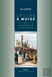 Lettre A Moise - Itineraire Contourne D Un Juif De Hongrie