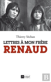 Lettre À Mon Frère Renaud