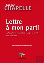 Lettre À Mon Parti
