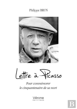 Bertrand.pt - Lettre À Picasso : Pour Commémorer Le Cinquantenaire De Sa Mort