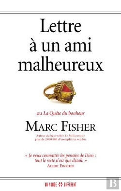 Bertrand.pt - Lettre À Un Ami Malheureux Ou La Quête Du Bonheur