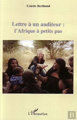 Bertrand.pt - Lettre À Un Auditeur : L'Afrique À Petits Pas