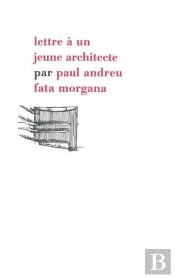 Lettre À Un Jeune Architecte