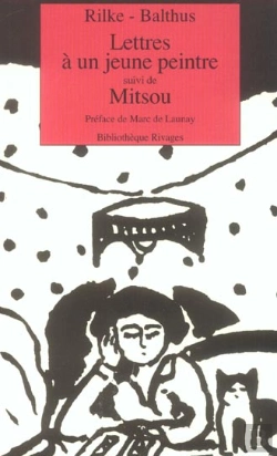 Bertrand.pt - Lettre A Un Jeune Peintre ; Mitsou Quarante Images Par Balthus