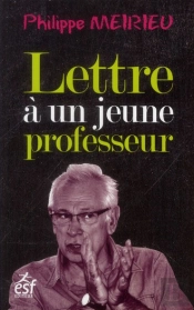Lettre A Un Jeune Professeur