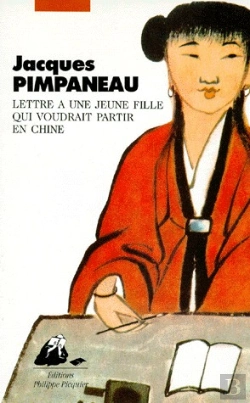 Bertrand.pt - Lettre À Une Jeune Fille Qui Voudrait Partir En Chine