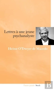 Lettre À Une Jeune Psychanalyste