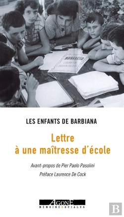 Bertrand.pt - Lettre À Une Maîtresse D'École : Les Enfants De Barbiana