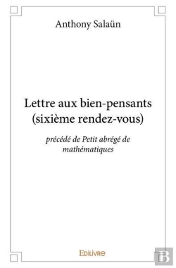Bertrand.pt - Lettre Aux Bien-Pensants Sixieme Rendez-Vous