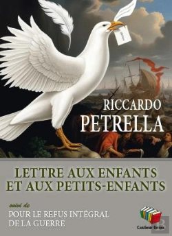 Bertrand.pt - Lettre Aux Enfants Et Aux Petits-Enfants : Pour Le Refus Intégral De La Guerre