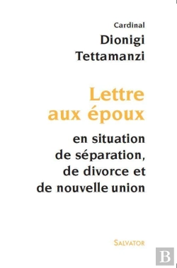 Bertrand.pt - Lettre Aux Époux En Situation De Séparation ; Divorce Et Nouvelle Union