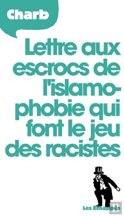 Bertrand.pt - Lettre Aux Escrocs De L'Islamophobie Qui Font Le Jeu Des Communautaristes Et Des Racistes