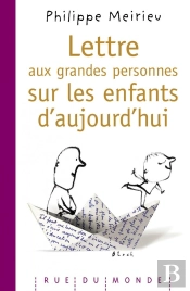Lettre Aux Grandes Personnes Sur Les Enfants D'Aujourd'Hui