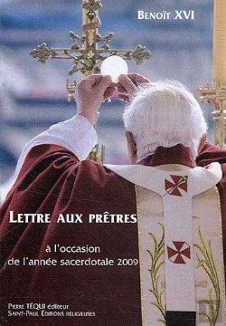 Bertrand.pt - Lettre Aux Prêtres : À L'Occasion De L'Année Sacerdotale 2009