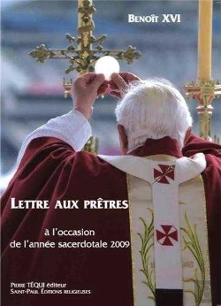 Bertrand.pt - Lettre Aux Prêtres A L'Occasion De L'Année Sacerdotale 2009