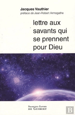 Bertrand.pt - Lettre Aux Savants Qui Se Prennent Pour Dieu