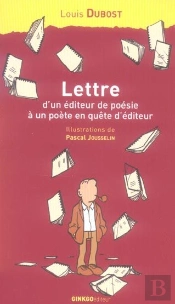 Lettre D Un Editeur De Poesie A Un Poete En Quete D Editeur
