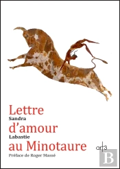 Lettre D'Amour Au Minotaure