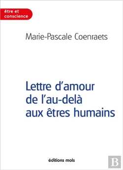 Bertrand.pt - Lettre D'Amour De L'Au-Dela Aux Etres Humains