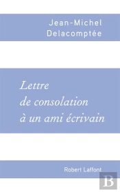Lettre De Consolation À Un Ami Écrivain