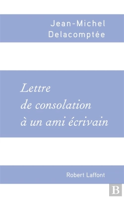 Bertrand.pt - Lettre De Consolation À Un Ami Écrivain