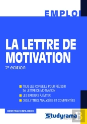 Lettre De Motivation (La) 2ed