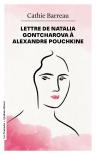 Lettre De Natalia Gontcharova À Alexandre Pouchkine