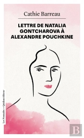 Lettre De Natalia Gontcharova À Alexandre Pouchkine